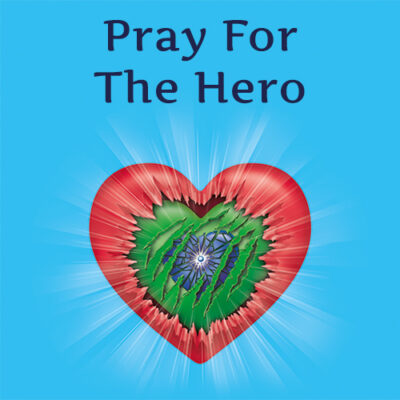 Pray For The Hero / Musical Prayer